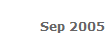 Sep 2005