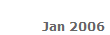 Jan 2006